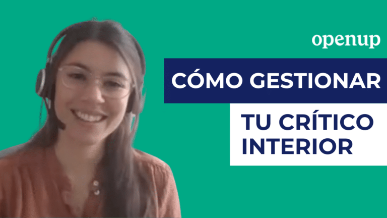 Masterclass: Cómo gestionar a tu crítico interior