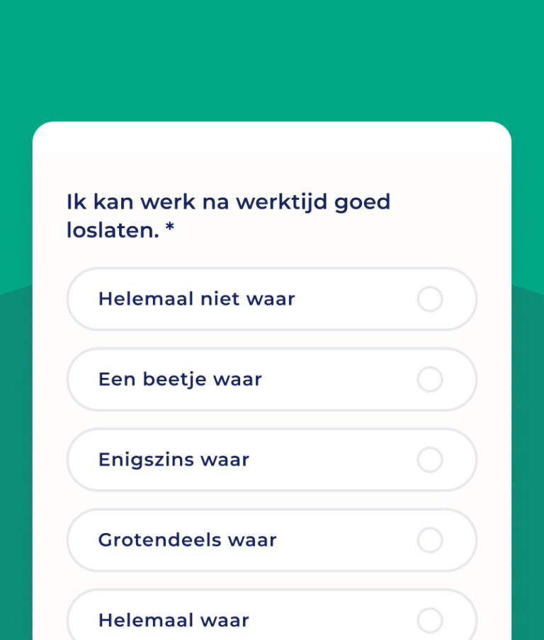 Een enquêtevraag in het Nederlands luidt: "Ik kan mijn werk na werktijd goed loslaten", met meerkeuzeantwoorden die variëren van "Helemaal niet waar" tot "Helemaal waar" in ronde selectieknoppen.
